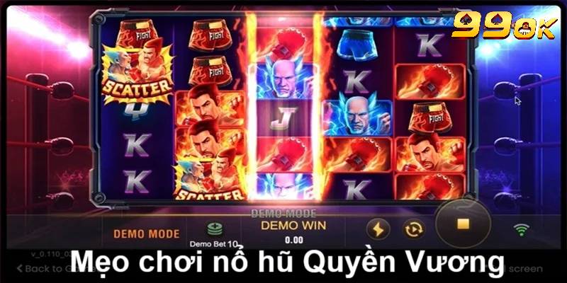 Bí quyết chinh phục nổ hũ Quyền Vương dễ dàng nhất cho tân thủ