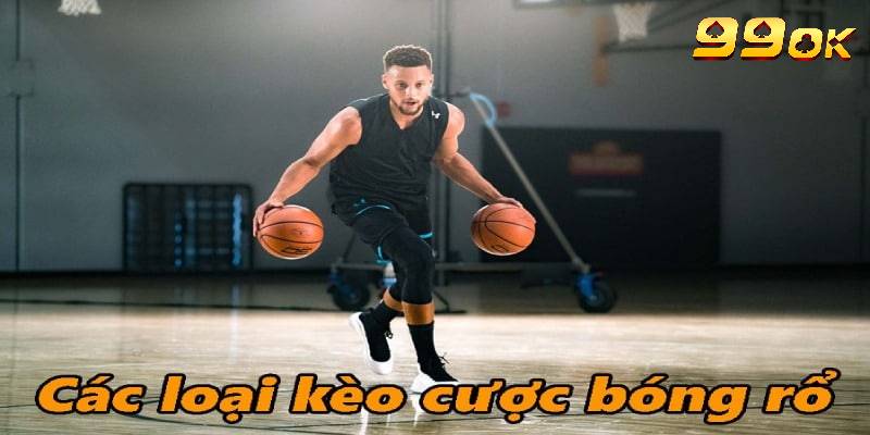 Những kèo cá cược bóng rổ độc đáo và hấp dẫn hiện nay